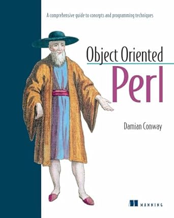 object oriented perl a comprehensive guide to concepts and programming techniques 1st edition damian conway