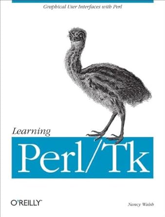 learning perl/tk 1st edition nancy walsh 1565923146, 978-1565923140