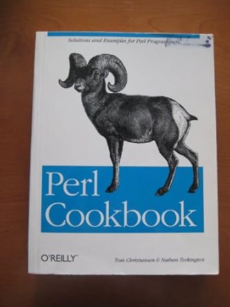 perl cookbook 1st edition tom christiansen ,nathan torkington 1565922433, 978-1565922433