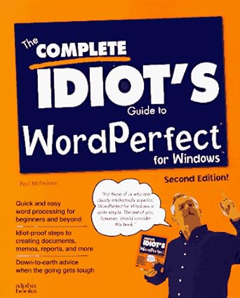 the complete idiots guide to wordperfect for windows 1st edition paul mcfedries 1567615430, 978-1567615432