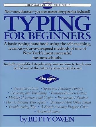 typing for beginners a basic typing handbook using the self teaching learn at your own speed methodsof one of