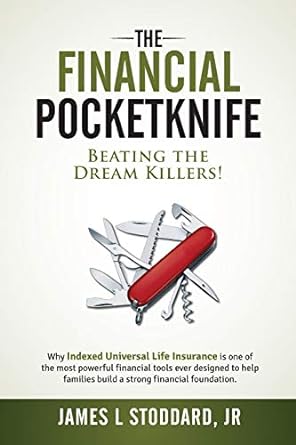the financial pocketknife beating the dream killers 1st edition james l stoddard jr 069218144x, 978-0692181447