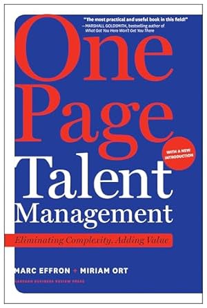 one page talent management with a new introduction eliminating complexity adding value 1st edition marc