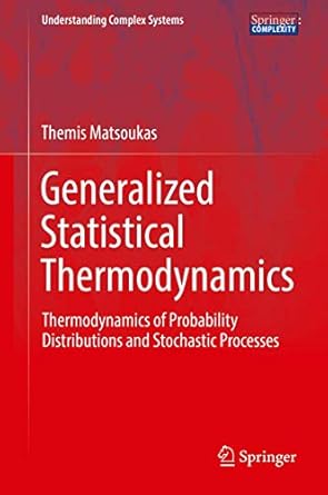 generalized statistical thermodynamics thermodynamics of probability distributions and stochastic processes