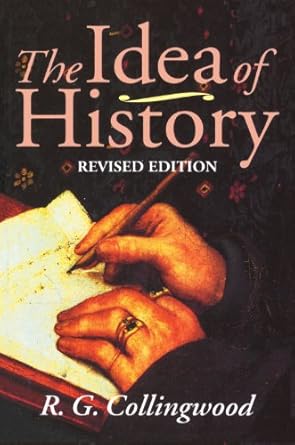 the idea of history 1st edition r g collingwood ,jan van der dussen 0192853066, 978-0192853066