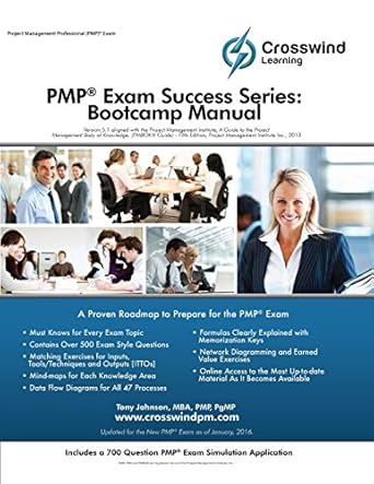 pmp exam success series bootcamp manual with exam sim app 1st edition mr tony johnson, mba, pmp, pgmp, pfmp