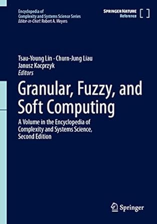 granular fuzzy and soft computing 1st edition tsau young lin ,churn jung liau ,janusz kacprzyk 1071626272,