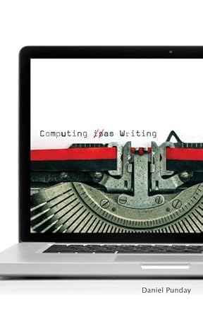 computing as writing 1st edition daniel punday 0816697027, 978-0816697021