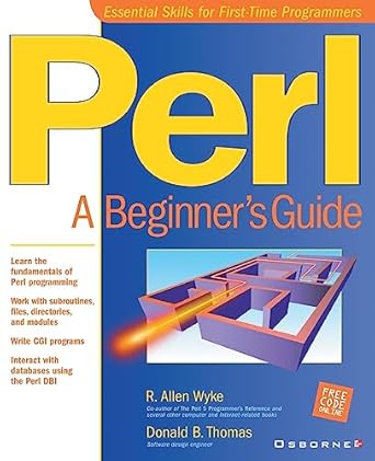 perl a beginners guide 1st edition donald b thomas ,r allen wyke 0072129573, 978-0072129571