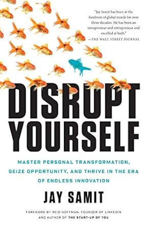 disrupt yourself 1st edition jay samit 1509802886, 978-1509802883