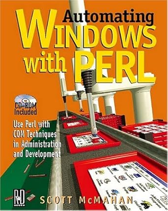 automating windows with perl 1st edition scott mcmahan 0879305894, 978-0879305895