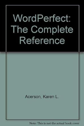 wordperfect 6 the complete reference 1st edition allen wyatt ,jim sheldon ,steven nameroff 0078819016,