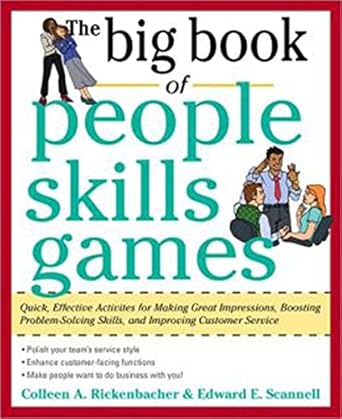 the big book of people skills games quick effective activities for making great impressions boosting problem