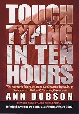 touch typing in ten hours 1st edition ann dobson 1845283406, 978-1845283407