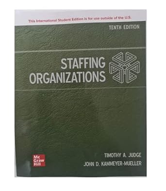 staffing organizations ise 1st edition john kammeyer mueller ,timothy judge 1260597601, 978-1260597608