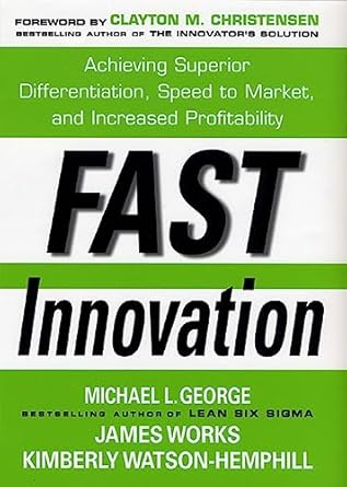 fast innovation achieving superior differentiation speed to market and increased profitability achieving