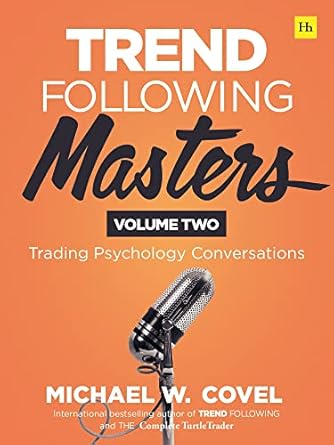 trend following masters trading psychology conversations volume two 1st edition michael covel 0857199994,