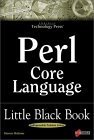 perl core language little black book the essentials of the perl language 1st edition steven holzner