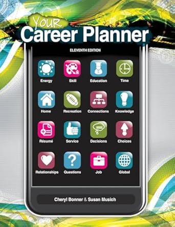 your career planner 1st edition cheryl l bonner ,susan musich 1524923184, 978-1524923181