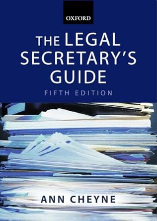 the legal secretarys guide 1st edition ann cheyne 0199268401, 978-0199268405