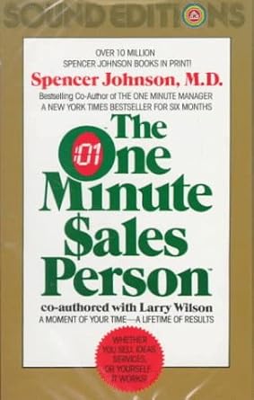 the one minute sales person 1st edition spencer johnson m d ,larry wilson 0394298829, 978-0394298825