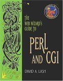the web wizards guide to perl and cgi 1st edition david a lash 0201764369, 978-0201764369
