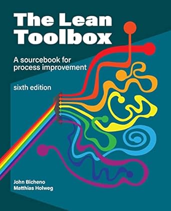 the lean toolbox   a sourcebook for process improvement 1st edition john r bicheno ,matthias holweg