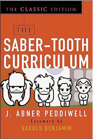 the saber tooth curriculum 1st edition abner j peddiwell 0071422889, 978-0071422888