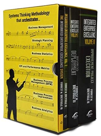 business management systems thinking integrated enterprise excellence orchestrates business process