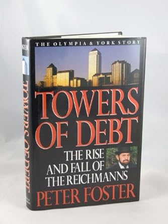 towers of debt 1st edition peter foster 0340591781, 978-0340591789