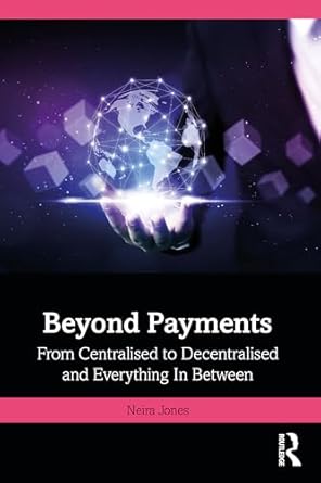 beyond payments 1st edition neira jones 1032758651, 978-1032758657