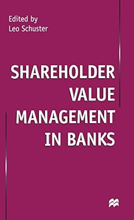 shareholder value management in banks 1st edition leo schuster 0333779193, 978-0333779194