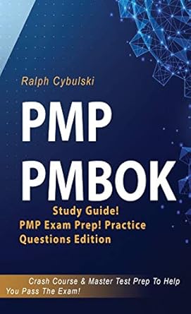 pmp pmbok study guide pmp exam prep practice   crash course and master test prep to help you pass the exam