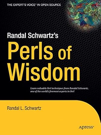 randal schwartzs perls of wisdom 1st edition randal schwartz ,apress 1590593235, 978-1590593233