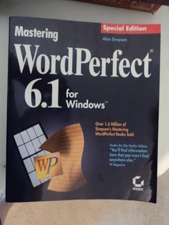 mastering wordperfect 6 1 for windows 1st edition alan simpson 0782116264, 978-0782116267