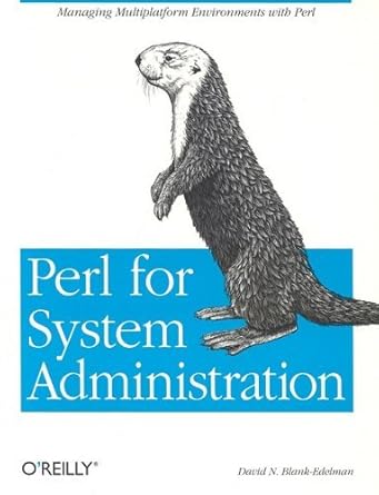 perl for system administration 1st edition david n blank edelman 1565926099, 978-1565926097