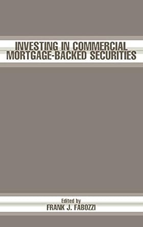 investing in commercial mortgage backed securities 1st edition frank j fabozzi 1883249880, 978-1883249885