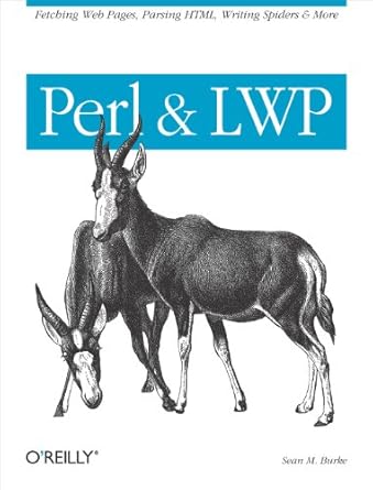 perl and lwp 1st edition sean m burke 0596001789, 978-0596001780
