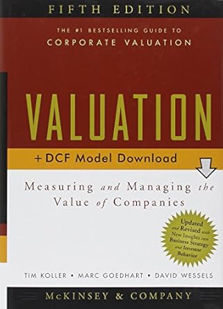 valuation + download measuring and managing the value of companies 1st edition tim koller ,marc goedhart