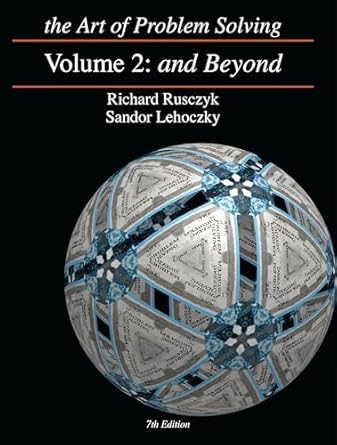 the art of problem solving vol 2 and beyond 1st edition richard rusczyk ,sandor lehoczky 0977304582,