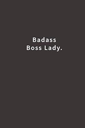 badass boss lady lined notebook 1st edition blue ridge art 172005875x, 978-1720058755