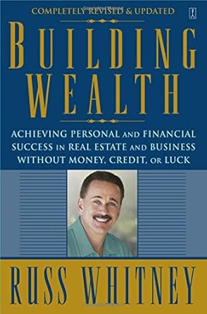 building wealth 1st edition russ whitney 0671866176, 978-0671866174