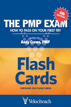 the pmp exam flash cards 1st edition andy crowe 0972967370, 978-0972967372