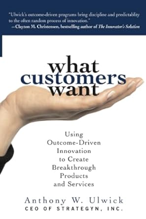what customers want 1st edition ulwick 1265877521, 978-1265877521
