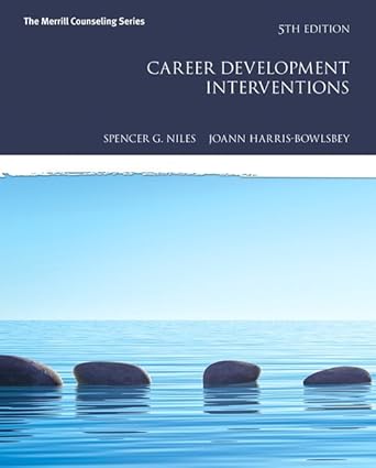 career development interventions 1st edition spencer niles ,joann harris bowlsbey 0134286308, 978-0134286303