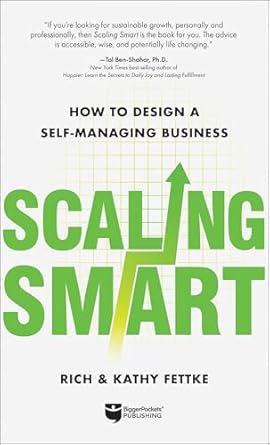 scaling smart how to design a self managing business 1st edition rich fettke ,kathy fettke 1960178164,