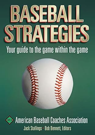 baseball strategies 1st edition jack stallings ,bob bennett 0736042180, 978-0736042185