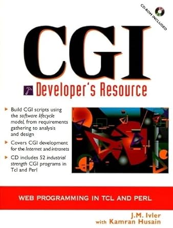 cgi developers resource web programming in tcl and perl 1st edition j m ivler ,kamran husain 0137277512,