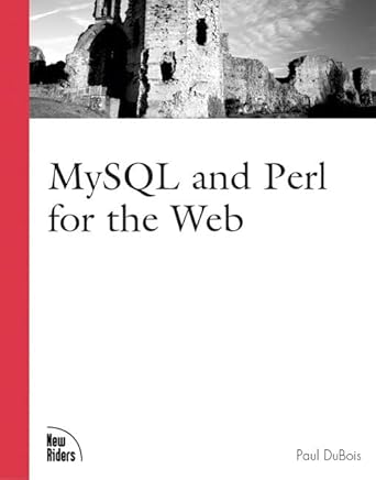 mysql and perl for the web 1st edition paul dubois 0735710546, 978-0735710542