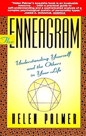 the enneagram understanding yourself and the others in your life 1st edition helen palmer 0062506838,